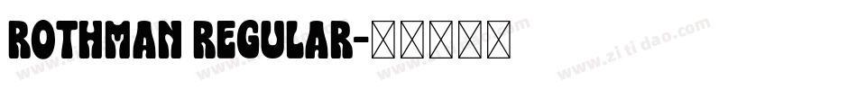 Rothman Regular字体转换